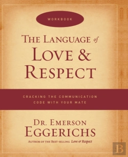 Bertrand.pt - The Language Of Love And Respect Workbook