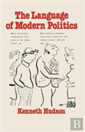 The Language Of Modern Politics