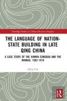The Language Of Nation-State Building In Late Qing China