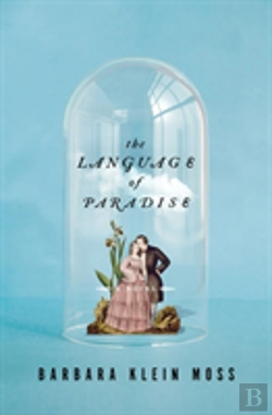 Bertrand.pt - The Language Of Paradise - A Novel