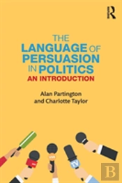 The Language Of Persuasion In Politics