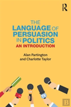 Bertrand.pt - The Language Of Persuasion In Politics