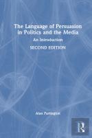 The Language Of Persuasion In Politics And The Media