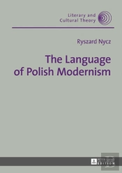 The Language Of Polish Modernism