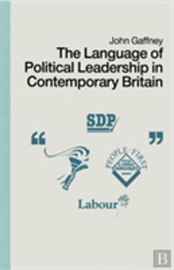 Bertrand.pt - The Language Of Political Leadership In Contemporary Britain
