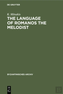 Bertrand.pt - The Language Of Romanos The Melodist