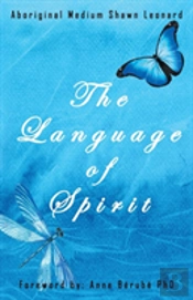 The Language Of Spirit