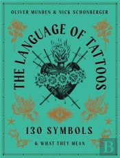 The Language Of Tattoos
