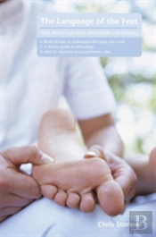 The Language Of The Feet 2nd Edition