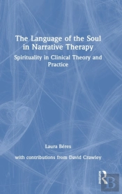 The Language Of The Soul In Narrative Therapy