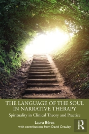 The Language Of The Soul In Narrative Therapy