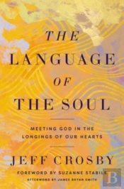 The Language Of The Soul