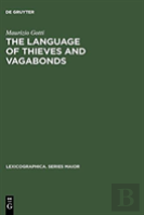 The Language Of Thieves And Vagabonds