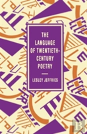 The Language Of Twentieth Century Poetry
