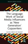 The Language Work Of Social Media Influencers As Â€˜New Generationâ€™ Copywriters