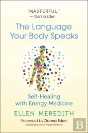 The Language Your Body Speaks