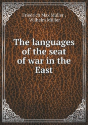 The Languages Of The Seat Of War In The East