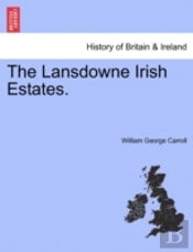 The Lansdowne Irish Estates.