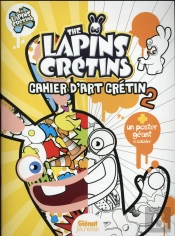 The Lapins Cretins - Activites - Cahier D'Art Cretin 2