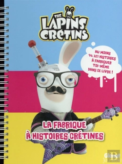 Bertrand.pt - The Lapins Cretins - Activites - La Fabrique A Histoires Cretines