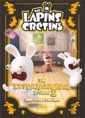 The Lapins Cretins -  Les Extraordinaires Stories - Tome 02