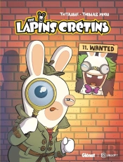 The Lapins Crétins Tome 11 : Wanted
