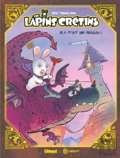 The Lapins Crétins Tome 16 : Il Était Une Bwah