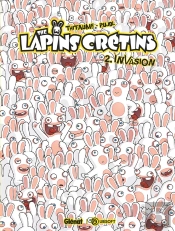 The Lapins Crétins Tome 2 : Invasion