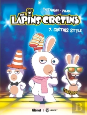 The Lapins Crétins Tome 7 : Crétin Style