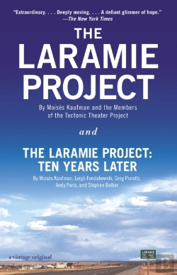 Bertrand.pt - The Laramie Project And The Laramie Project: Ten Years Later
