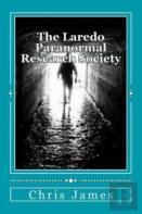 The Laredo Paranormal Research Society.