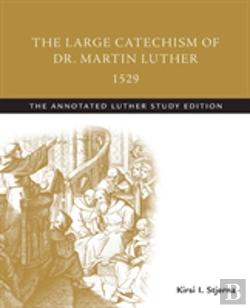 Bertrand.pt - The Large Catechism Of Dr. Martin Luther, 1529