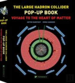 Bertrand.pt - The Large Hadron Collider Pop-Up Book