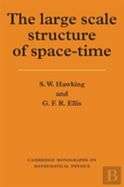 The Large Scale Structure Of Space-Time