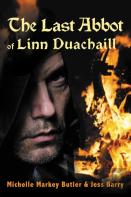 The Last Abbot Of Linn Duachaill