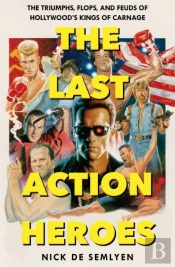 The Last Action Heroes