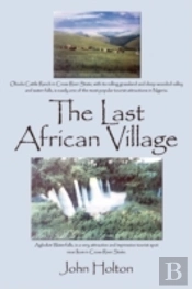 The Last African Village