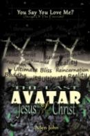 The Last Avatar Of Jesus The Christ