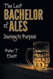 The Last Bachelor Of Ales: Journey To Pu
