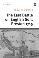The Last Battle On English Soil, Preston 1715