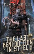 The Last Benediction In Steel