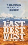 The Last Best West