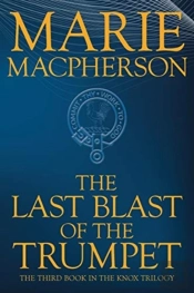 The Last Blast Of The Trumpet