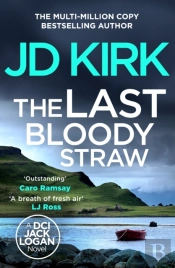 The Last Bloody Straw