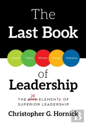 The Last Book Of Leadership