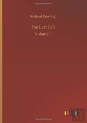 The Last Call:Volume 1