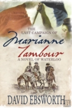 Bertrand.pt - The Last Campaign Of Marianne Tambour