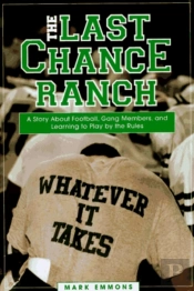 The Last Chance Ranch