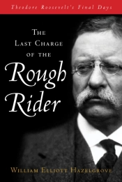 The Last Charge Of The Rough Rider