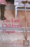 The Last Childrenâ€™S Plague
